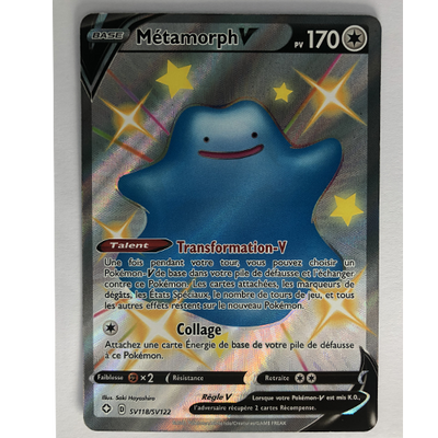 Carte Pokémon Métamorph V Shiny Officielle version Française sv118/sv122