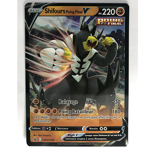 Carte Pokémon Shifours Poing final V Officielle version Française PROMO SWSH106
